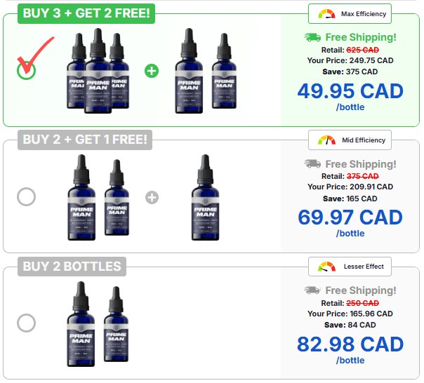 Prime Man Drops pricing: buy 3 get 2 free at 49.95 CAD, buy 2 get 1 free at 69.97 CAD, buy 2 bottles at 82.98 CAD